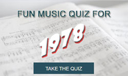 Take our fun music quiz for 1978