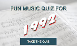 Take our fun music quiz for 1992